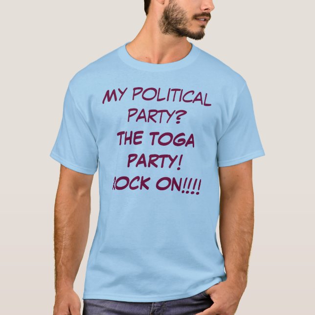 T-shirt Mon parti politique ? LA PARTIE DE TOGE ! ROCHE (Devant)