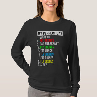 T-shirt Mon passionné de vol de drone de jour parfait
