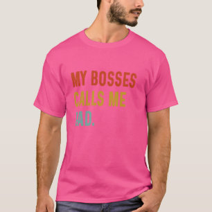 T-shirt Mon Patron M'Appelle Papa