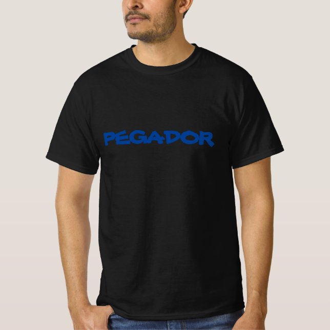 T-shirt mon pegador  (Devant)