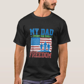 T-shirt Mon Père A Combattu Pour Votre Liberté Fière Char 