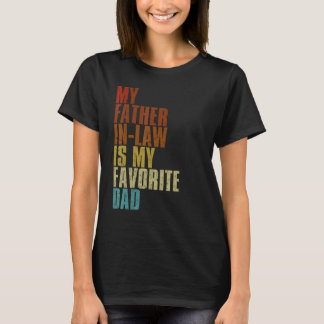 T-shirt Mon père en droit est mon père en droit préféré