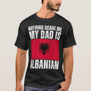 T-shirt Mon père est Albanais Albanie Fierté Drapeau Hérit