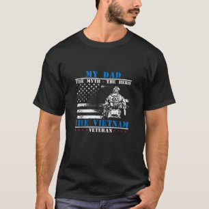 T-shirt Mon père le mythe le héros la légende Vietnam vete