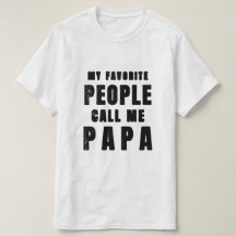 Mon peuple favori m’appelle Papa, cadeau de fête d