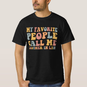 T-shirt Mon peuple favori m'appelle Frère en Droit