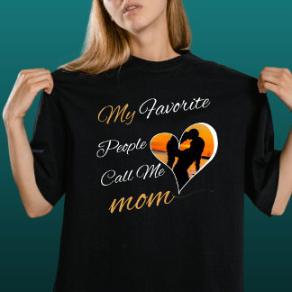 T-shirt Mon peuple favori m'appelle Maman, Fête des Mères