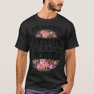 T-shirt Mon peuple favori m'appelle maman Flower D