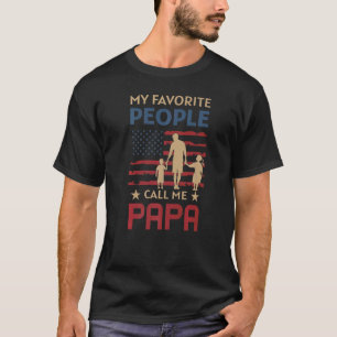 T-shirt Mon peuple favori masculin appelle moi Papa's Da
