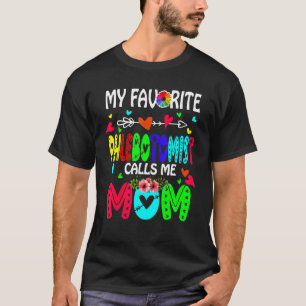 T-shirt Mon Phlebotomiste Favori M'Appelle Maman Fleurs Mo