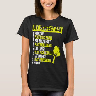 T-shirt Mon Pickleball De Jour Parfait. Pickleball 1