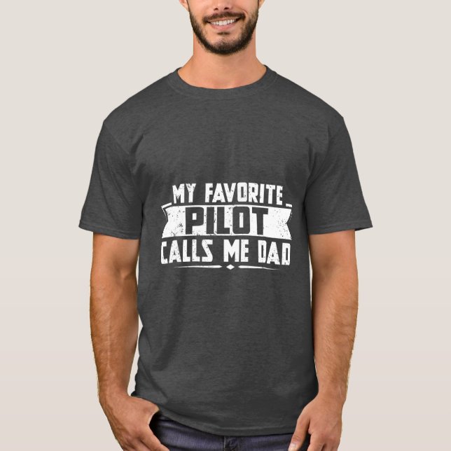 T-shirt Mon pilote favori m'appelle papa (Devant)
