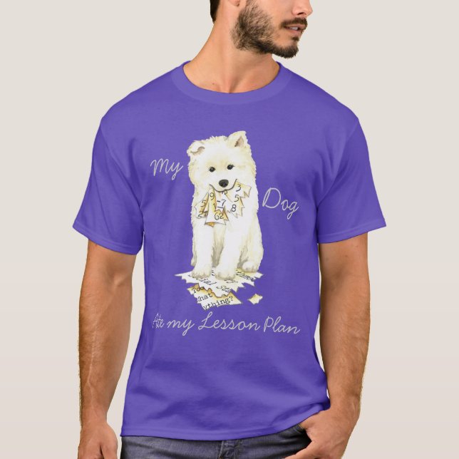 T-shirt Mon plan de leçon Samoyed Ate (Devant)
