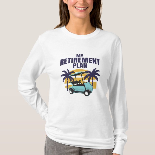 T-shirt Mon plan de retraite Golf (Devant)