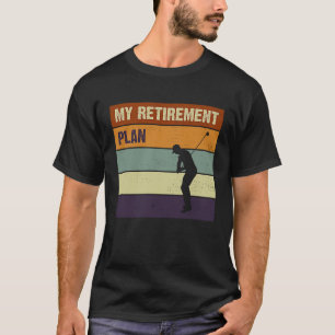 T-shirt Mon plan de retraite Jeux de golf Boxing Slogan