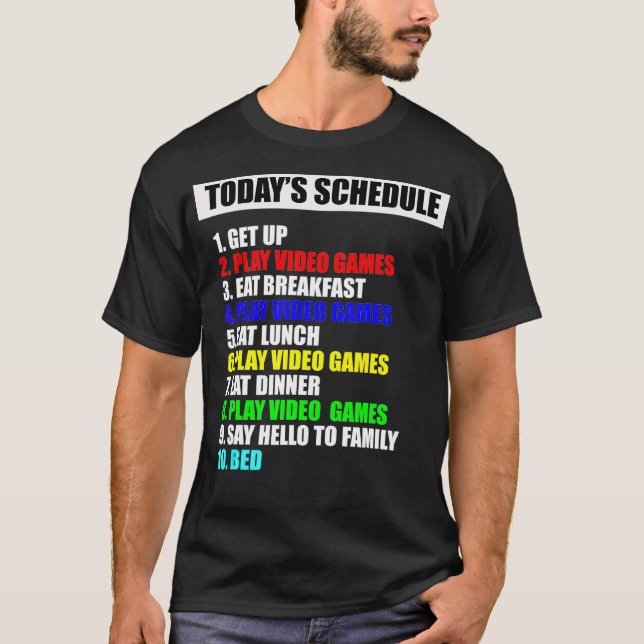 T-shirt Mon planning Jeux vidéo de jour parfait Tee Funny  (Devant)