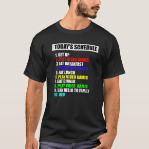 T-shirt Mon planning Jeux vidéo de jour parfait Tee Funny 