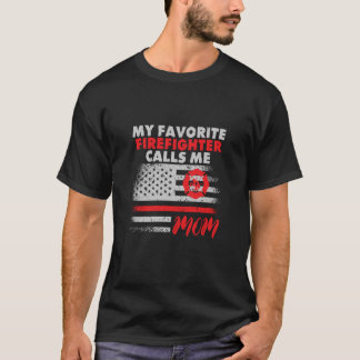T-shirt Mon Pompier Favori M'Appelle Maman Fireman Design