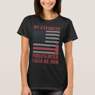 T-shirt Mon Pompier Favori M'Appelle Maman Fireman Design