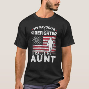 T-shirt Mon Pompier Favori M'Appelle Tante American Fla