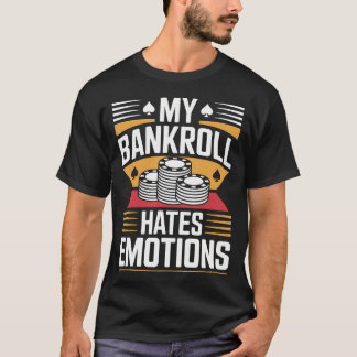 T-shirt Mon portefeuille déteste les émotions drôle de pok