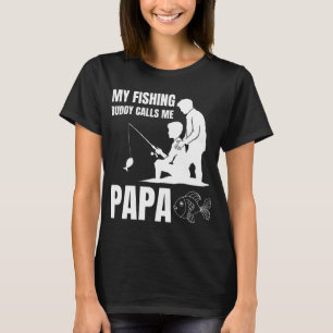 T-shirt Mon pote de pêche m'appelle Papa drôle de pêcheur
