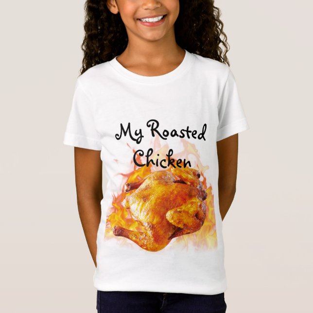 T-Shirt Mon poulet rôti (Devant)
