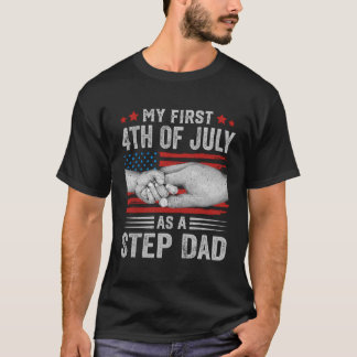 T-shirt Mon Premier 4 juillet En Tant Qu'Étape Papa Us Ame