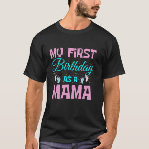 T-shirt Mon premier anniversaire en tant que maman Joyeuse