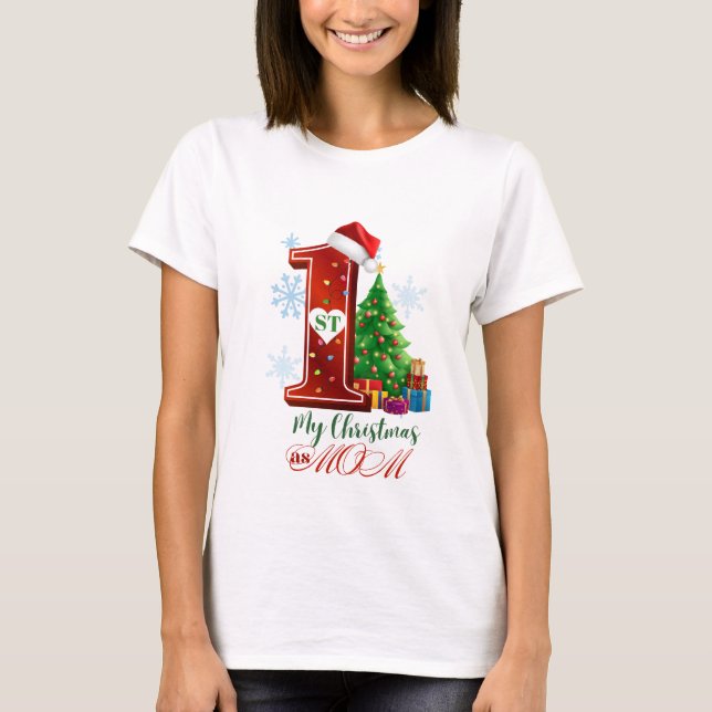 T-shirt Mon premier Noël en maman : Le premier Noël de mam (Devant)