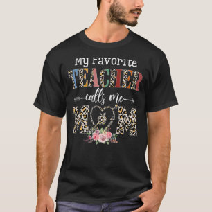 T-shirt Mon professeur favori m'appelle Maman Leopard Mère