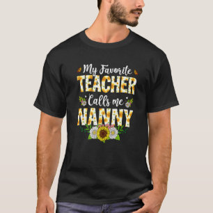 T-shirt Mon Professeur Préféré M'Appelle L'Application Nan