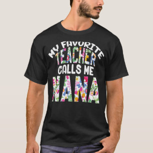 T-shirt Mon Professeur Préféré M'Appelle Nana Fière Grand-