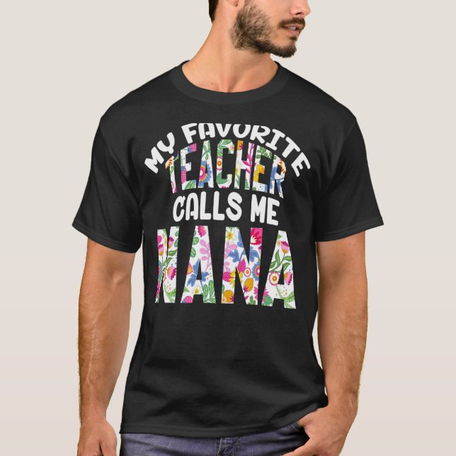 T-shirt Mon Professeur Préféré M'Appelle Nana Fière Grand- (Devant)