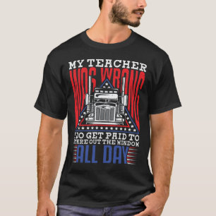 T-shirt Mon professeur se trompait, je me suis fait payer