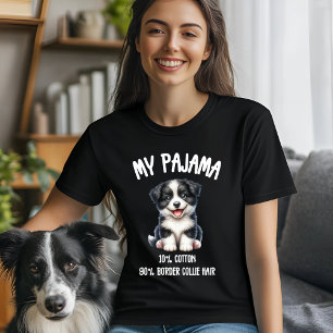 T-shirt Mon pyjama - 10% Coton, 90% Bordure Collie Cheveux