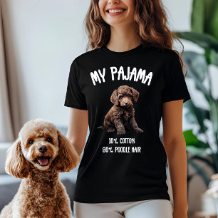 T-shirt Mon Pyjama - 10% Coton, 90% Poodle Cheveux
