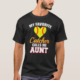 T-shirt Mon receveur préféré m'appelle Tante Catcher Softb