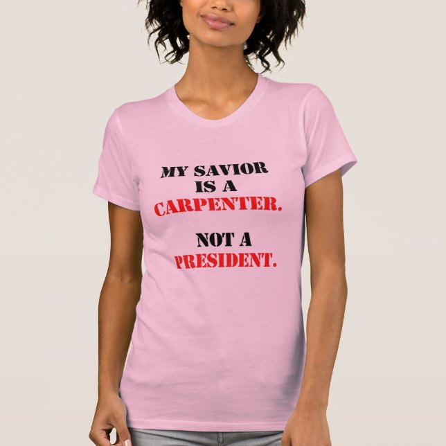 T-shirt Mon sauveur est un charpentier (Devant)