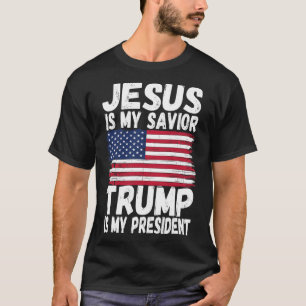 T-shirt Mon Sauveur Trump Est-Il Mon Don Du Président Répu