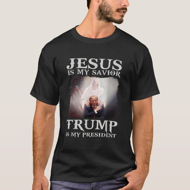T-shirt Mon Sauveur Trump Est-Il Mon Président 1 (Devant)