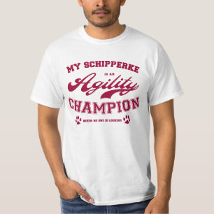 T-shirt Mon Schipperke est un champion d'agilité quand