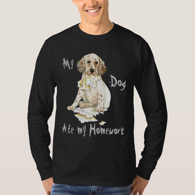 T-shirt Mon Setter Anglais A Mangé Mes Devoirs (Devant)