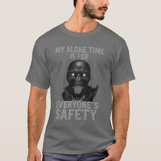 T-SHIRT MON SEUL TEMPS EST POUR LA SÉCURITÉ DE TOUS