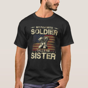 T-shirt Mon Solider Favori M'Appelle Soeur Fière Armée S