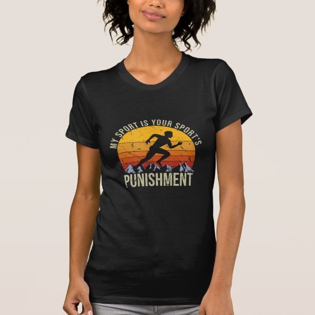 T-shirt Mon Sport Est Votre Punition Sportive Cross Cou (Devant)