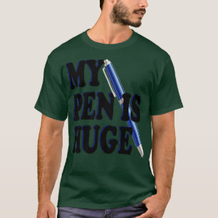 T-shirt mon stylo est énorme