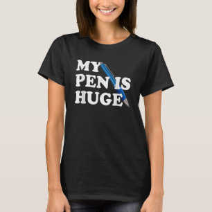 T-shirt Mon Stylo Est Énorme Auteur Humour Mot T Intellige