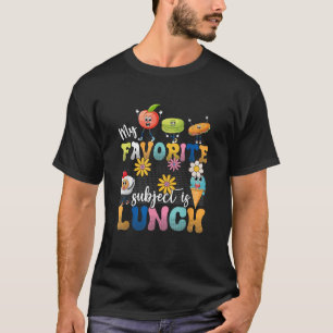 T-shirt Mon Sujet Préféré Est Lunch Lady Cafeteria Crew R