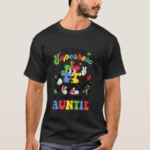 T-shirt Mon super-héros préféré m'appelle Tatie Sensibilis